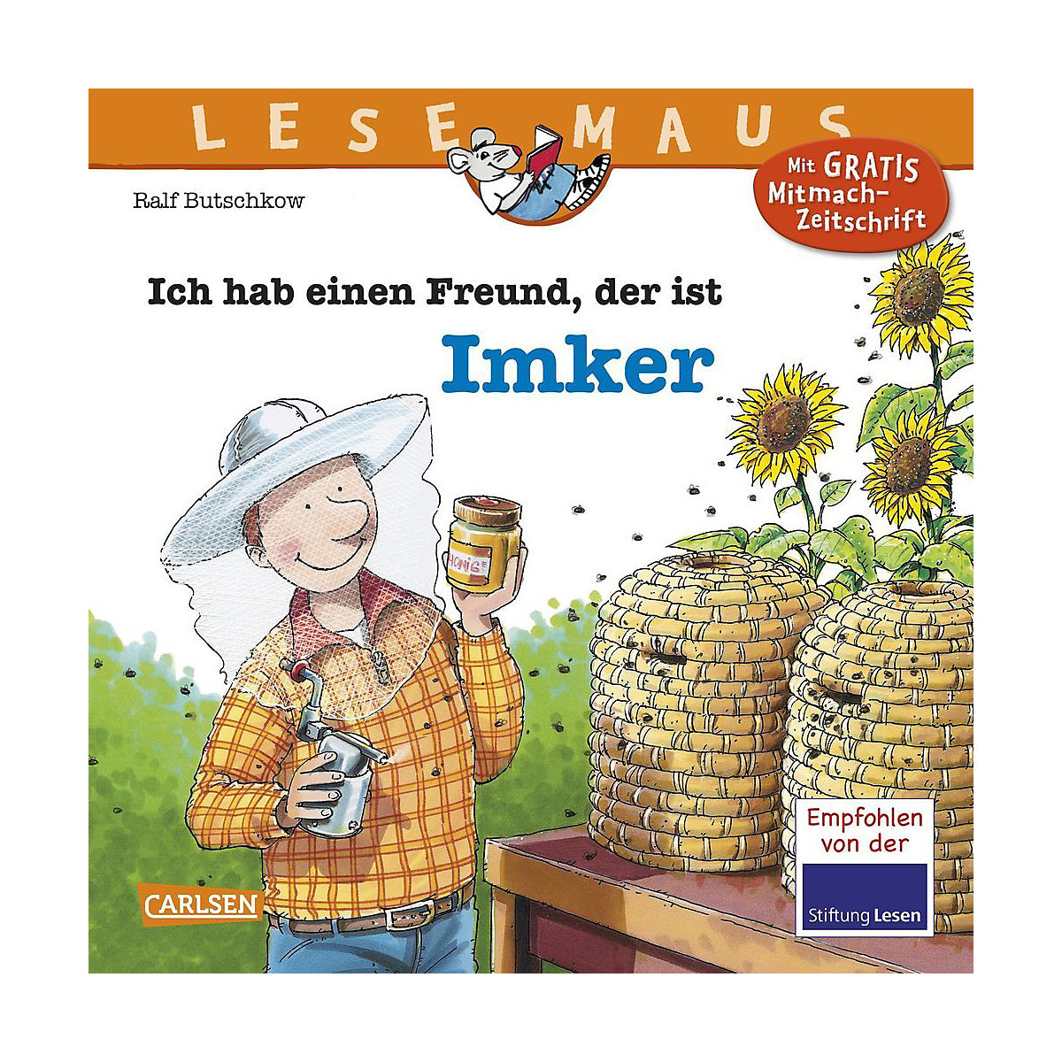 Lesemaus: Ich hab einen Freund, der ist Imker