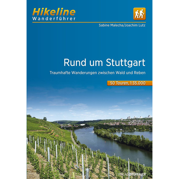 WANDERFÜHRER RUND UM STUTTGART