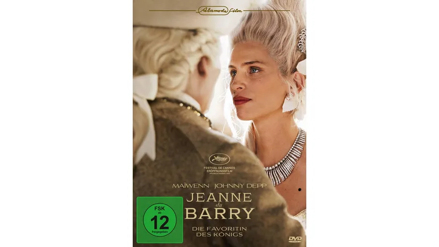 Jeanne du Barry - Die Favoritin des Königs