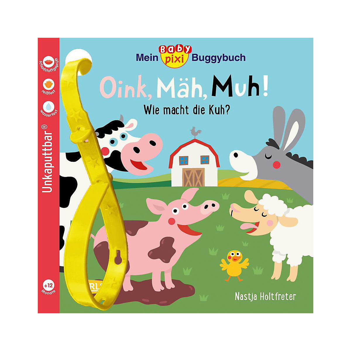 Baby Pixi (unkaputtbar) 140: Mein Baby-Pixi-Buggybuch: Oink, Mäh, Muh!