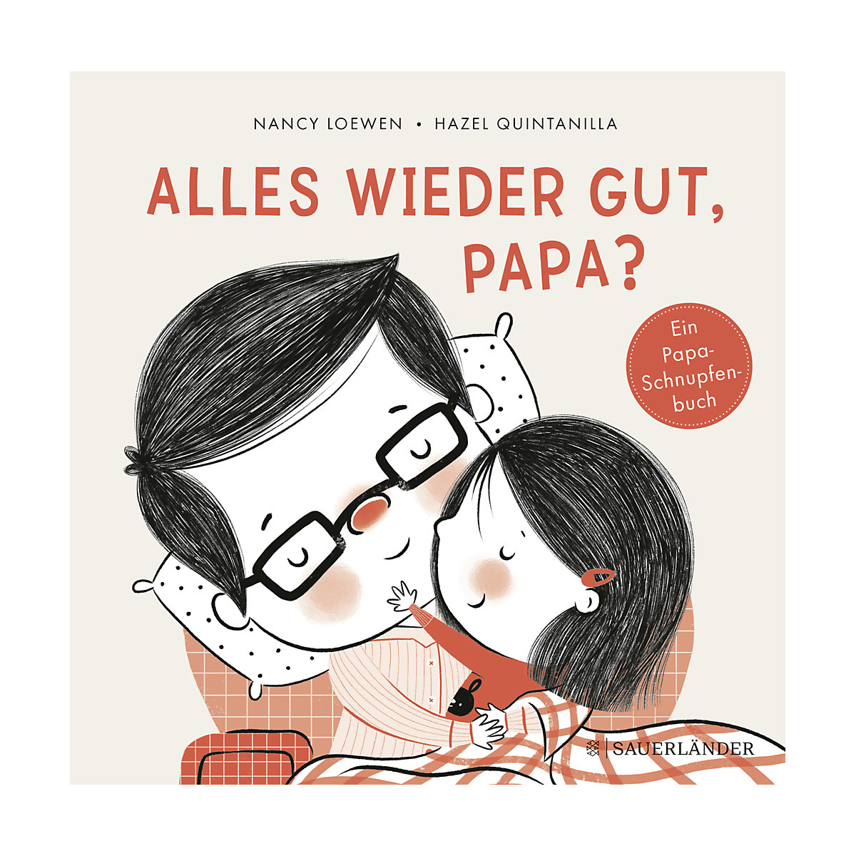 Alles wieder gut, Papa