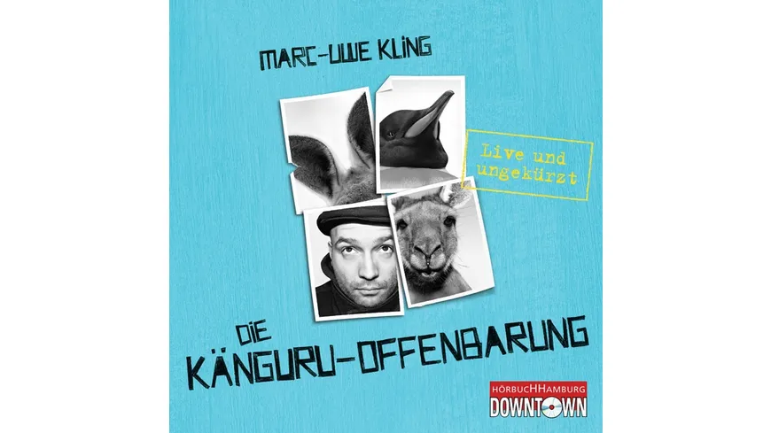 Die Känguru-Offenbarung (Live Und Ungekürzt) HÖRBUCH HAMBURG