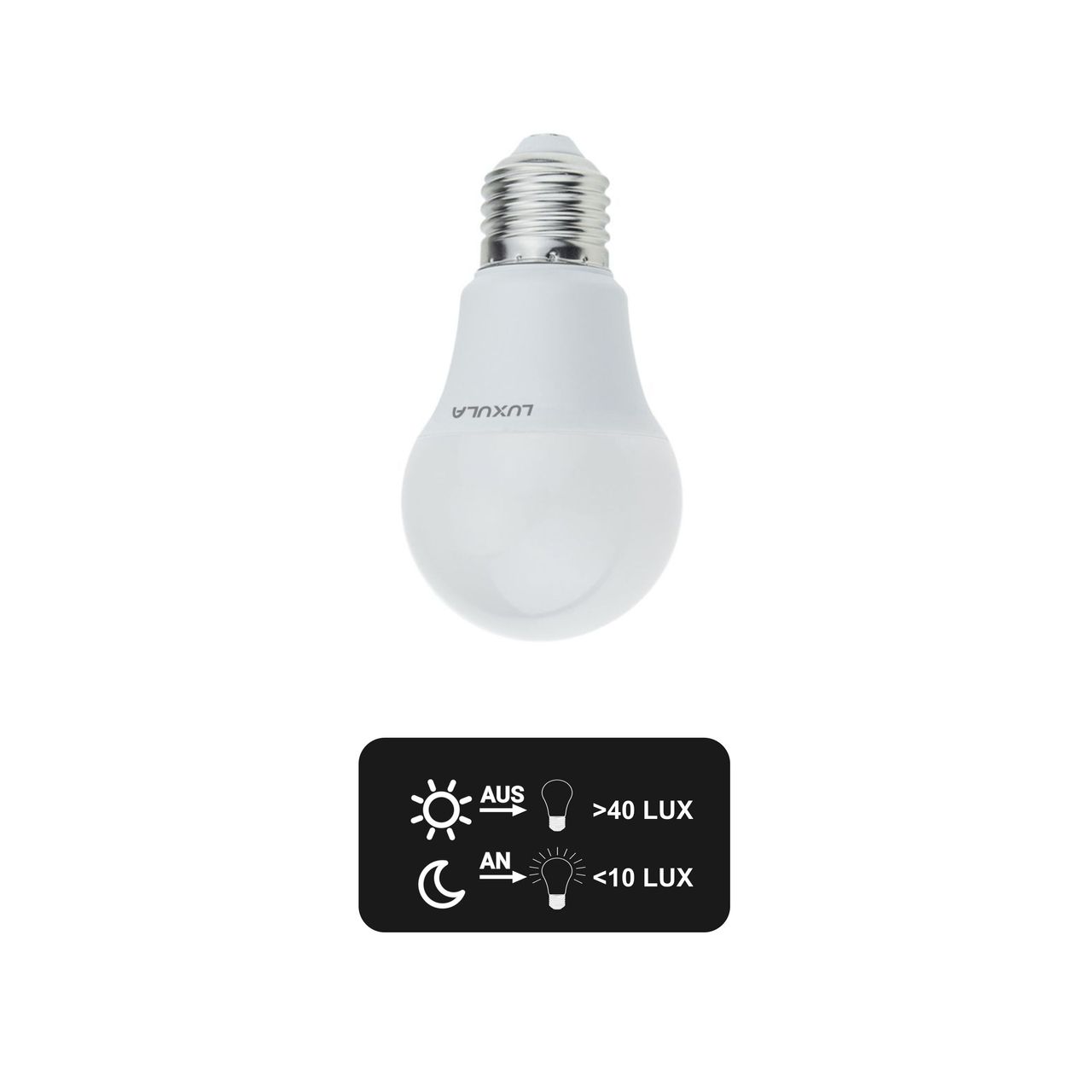 LUXULA LED Leuchtmittel mit Dämmerungs-Sensor, E27