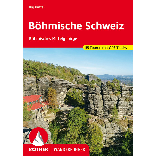 BÖHMISCHE SCHWEIZ - Wanderführer