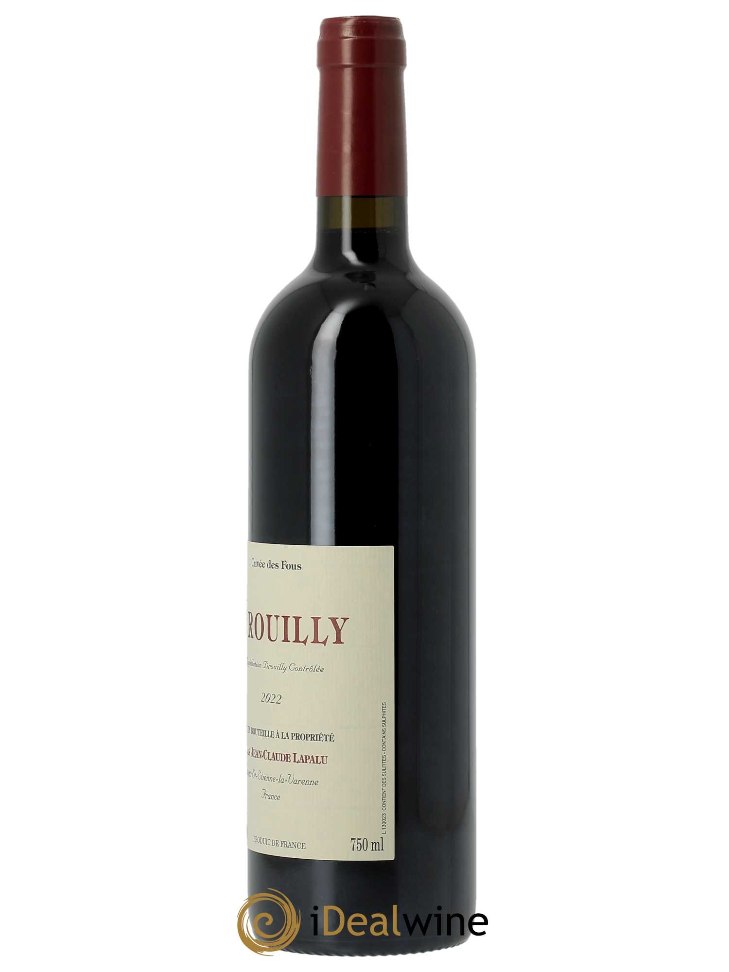 Brouilly Cuvée des Fous Jean-Claude Lapalu  2022 - Lot de 1 Bouteille