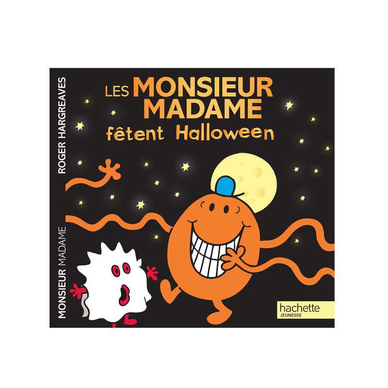 Livre Les Monsieur et Madame fêtent Halloween - Hachette Jeunesse