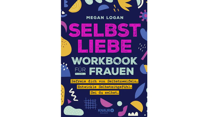 Selbstliebe Workbook für Frauen