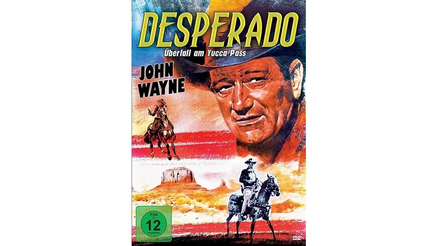 Desperado - Überfall am Yucca Pass