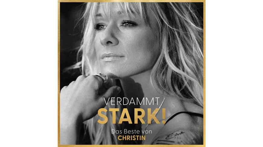 Verdammt STARK! Das Beste von CHRISTIN