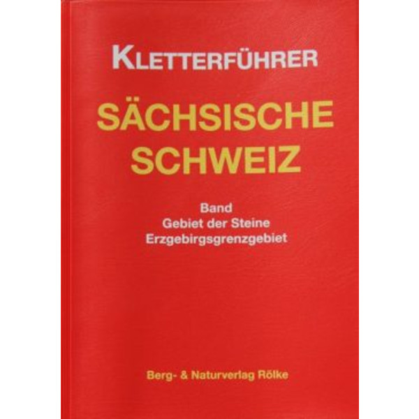 GEBIET DER STEINE/ERZGEBIRGSGRENZGEBIET - Kletterführer