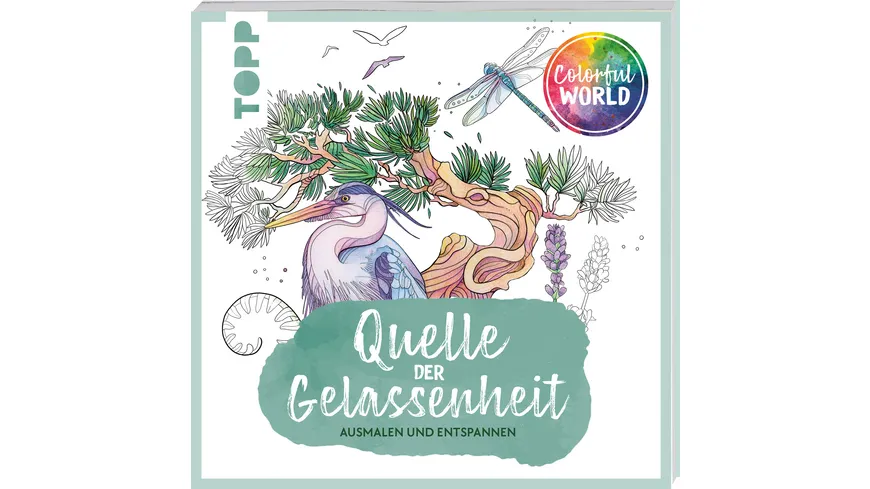 Colorful World - Quelle der Gelassenheit