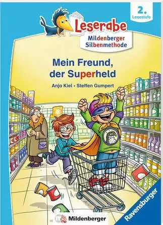 Leserabe mit Mildenberger Silbenmethode: Mein Freund, der Superheld