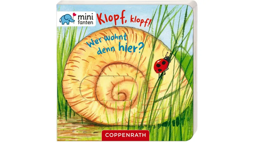 Coppenrath - minifanten - Klopf, klopf! Wer wohnt denn hier?