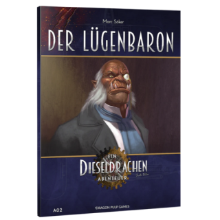 Dieseldrachen (2.Edition) Abenteuer - A02: Der Lügenbaron (DE)