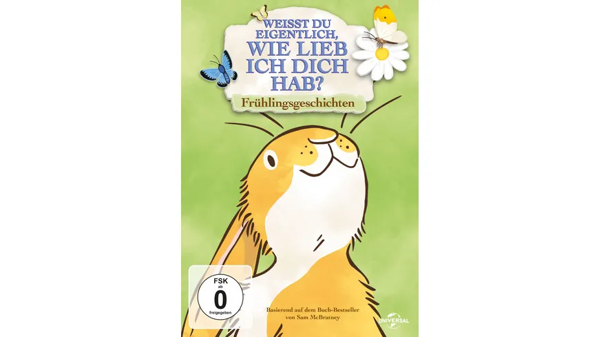 Weißt du eigentlich, wie lieb ich dich hab? - Frühlingsgeschichten