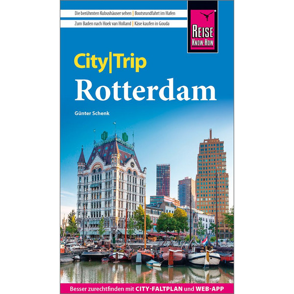 REISE KNOW-HOW CITYTRIP ROTTERDAM - Reiseführer