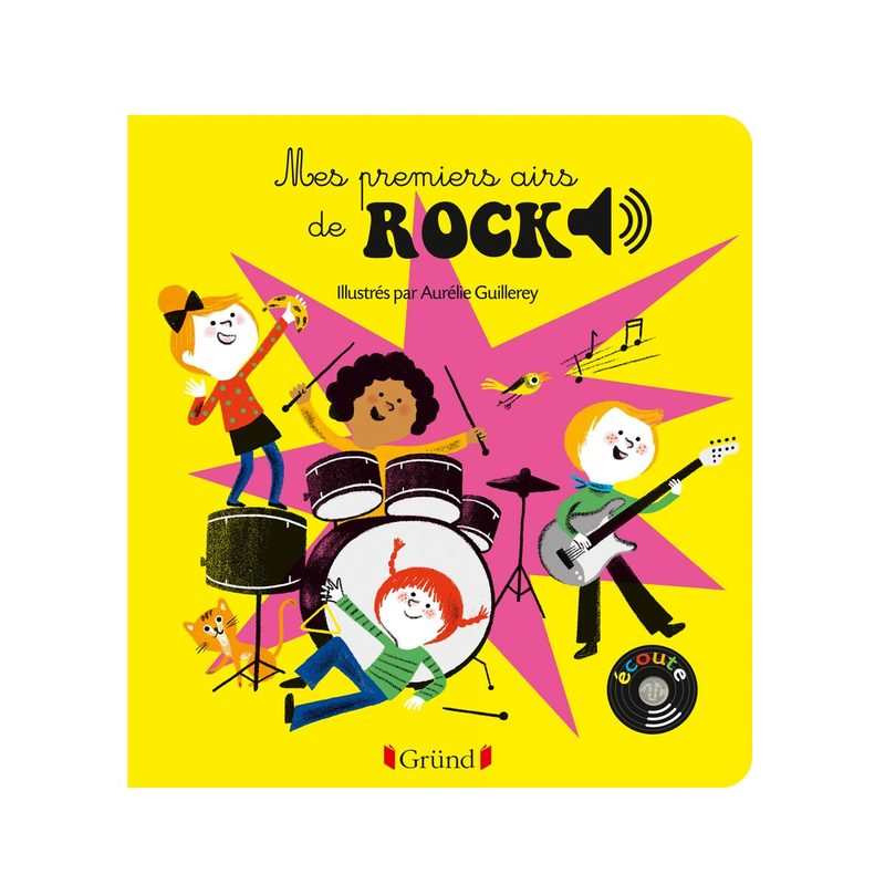 Livre sonore Mes premiers airs de rock - Gründ