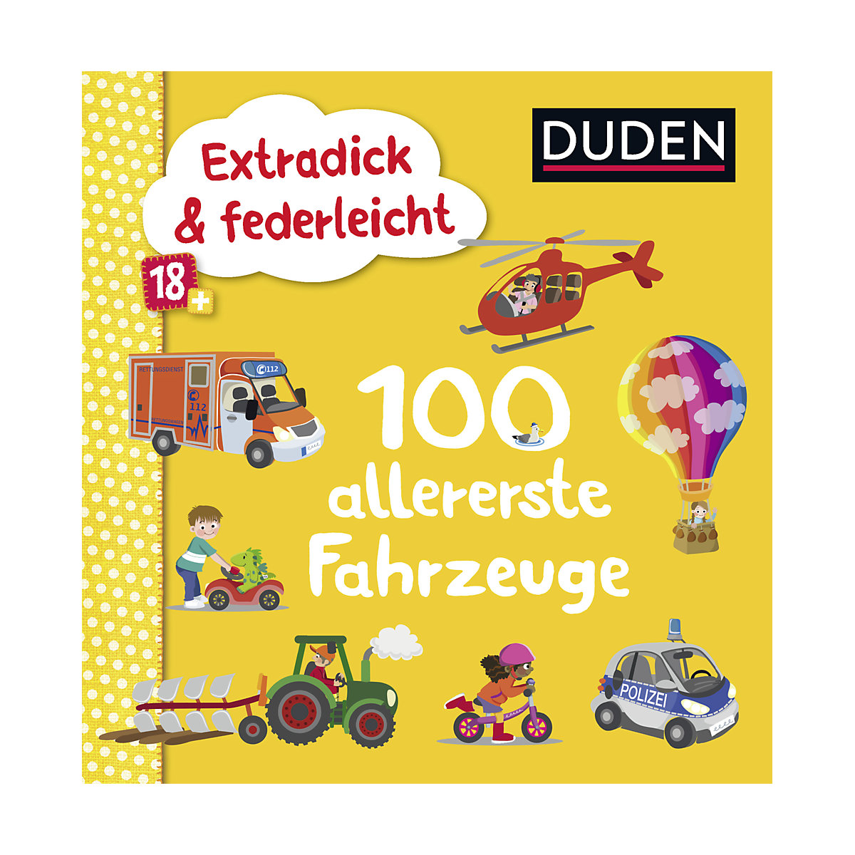 Extradick & federleicht: 100 allererste Fahrzeuge