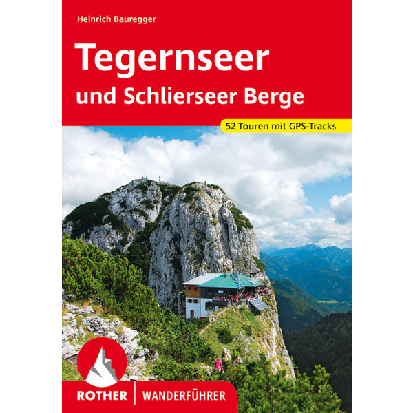 BVR TEGERNSEER UND SCHLIERSEER BERGE - Wanderführer