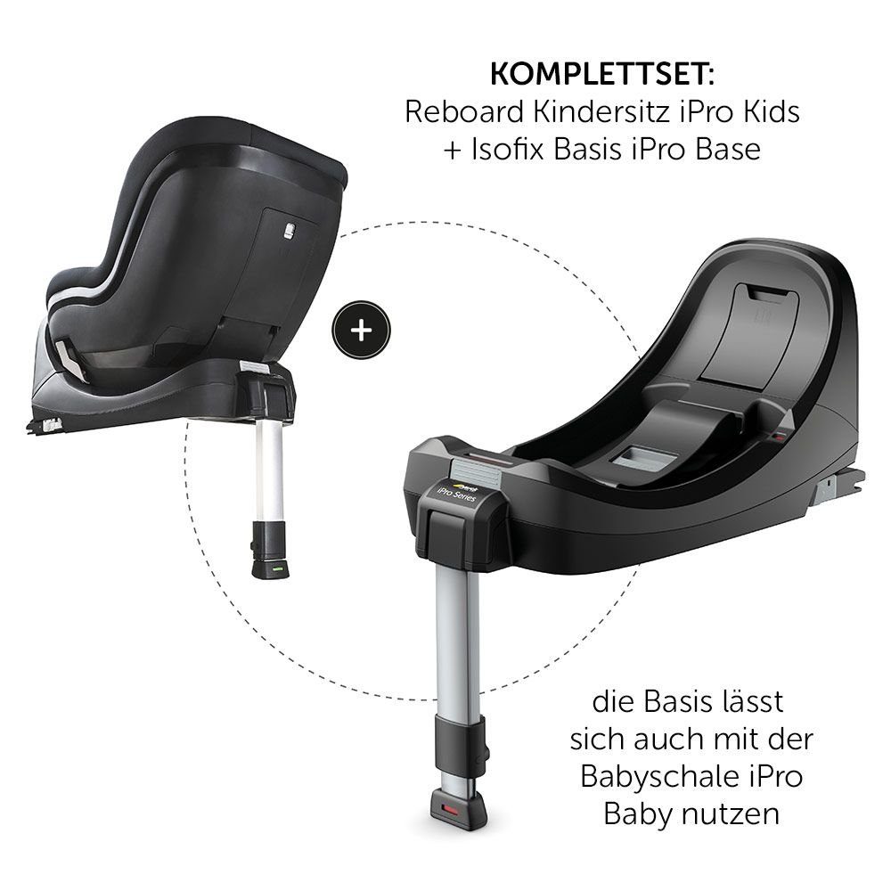 Hauck Autokindersitz iPro Kids - Caviar, bis: 18 kg, (2-tlg), Reboard Kindersitz inkl. Isofix Basis iPro Base - i-Size bis 4 Jahre (40 - 105 cm) inkl. Sitzverkleinerer