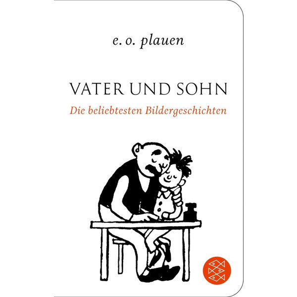 Vater und Sohn - Die beliebtesten Bildergeschichten - Bildband