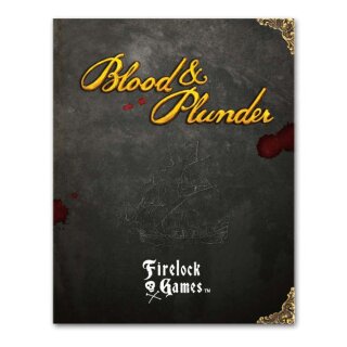 Blood & Plunder: Rulebook (EN)