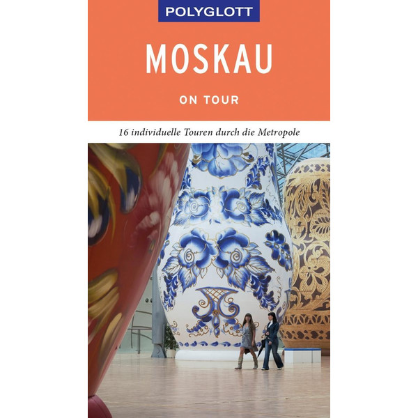 POLYGLOTT on tour Reiseführer Moskau - Reiseführer