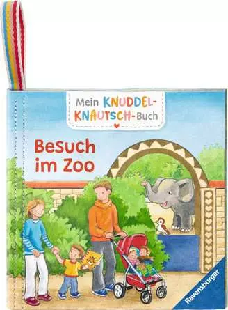 Mein Knuddel-Knautsch-Buch: Besuch im Zoo