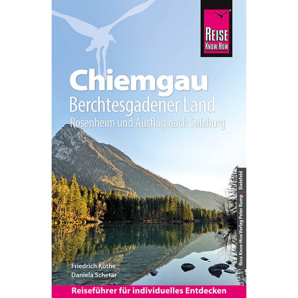 REISE KNOW-HOW REISEFÜHRER CHIEMGAU, BERCHTESGADENER LAND - Reiseführer