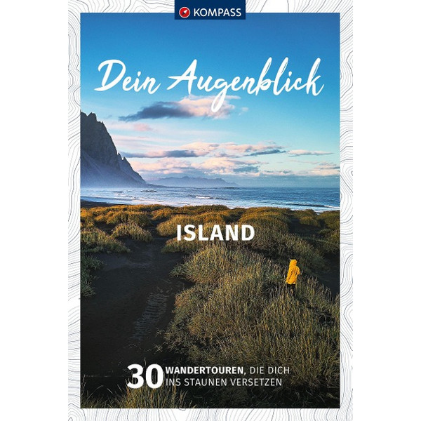 KOMPASS DEIN AUGENBLICK ISLAND - Wanderführer