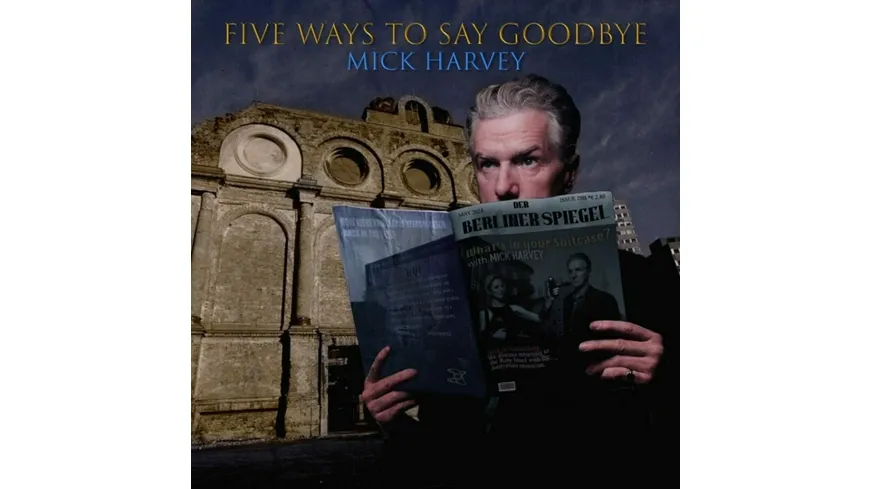 Five Ways To Say Goodbye