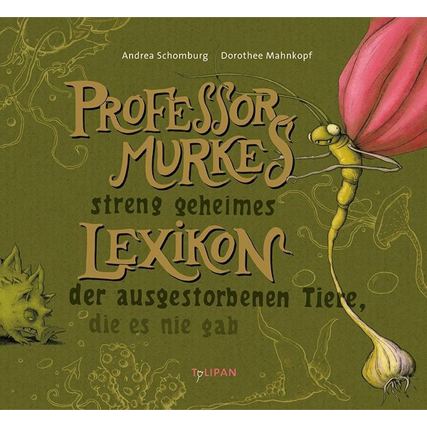 PROFESSOR MURKES STRENG GEHEIMES LEXIKON - Kinderbuch