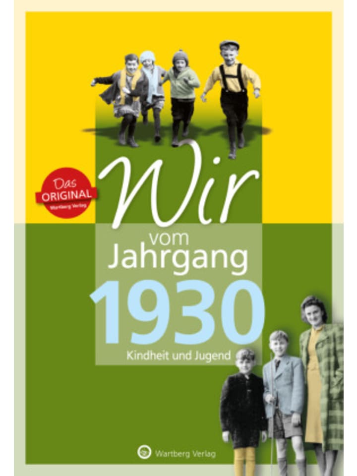 Wartberg Verlag Buch - Wir vom Jahrgang 1930 - Kindheit und Jugend günstig kaufen onesize