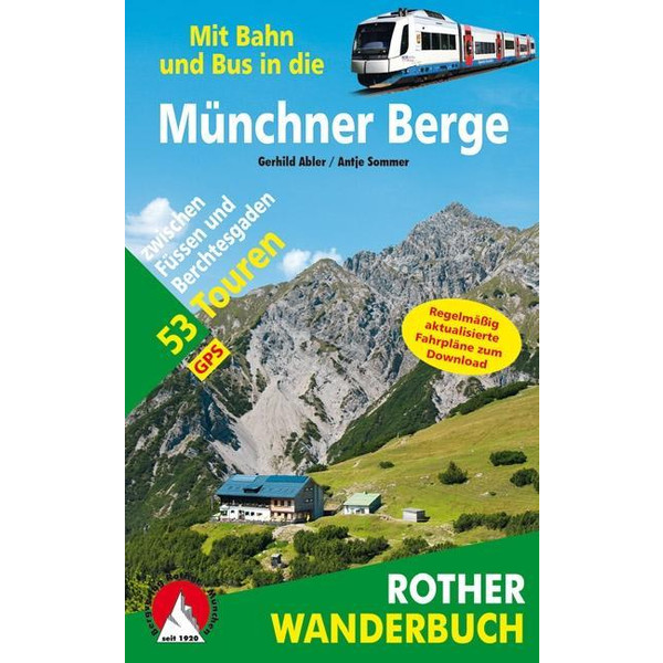Mit Bahn und Bus in die Münchner Berge - Wanderführer