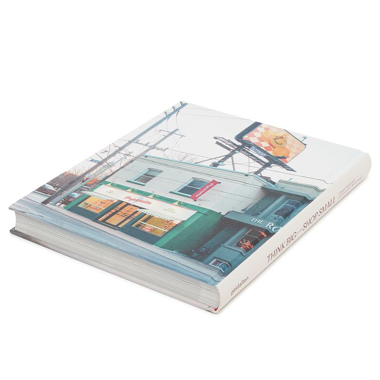 GESTALTEN Verlag Think Big - Shop Small multicolor