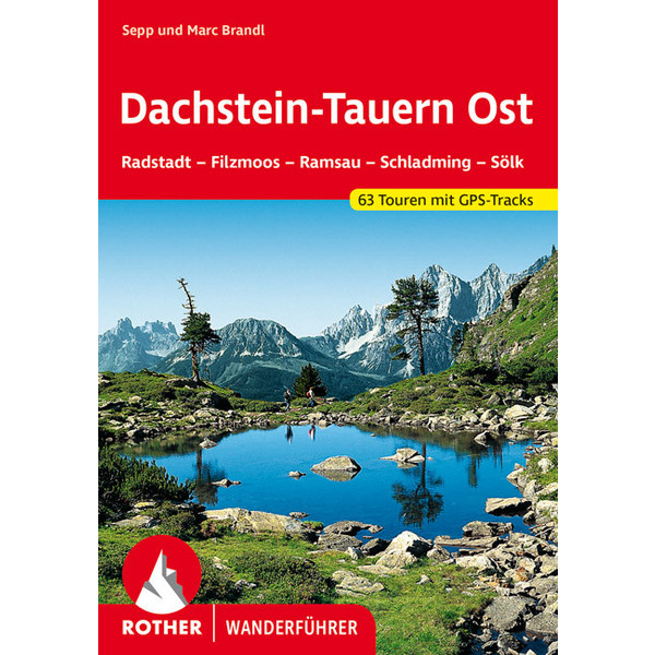 BVR DACHSTEIN - TAUERN OST - Wanderführer