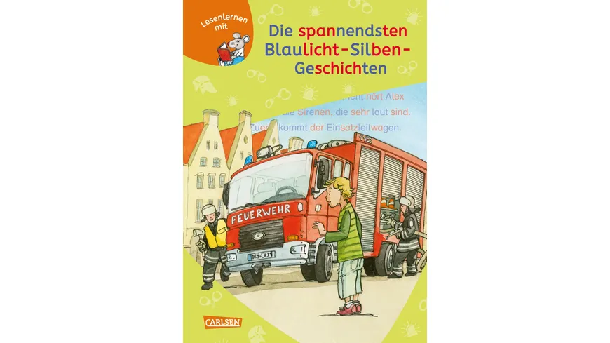 LESEMAUS zum Lesenlernen Sammelbände: Die spannendsten Blaulicht-Silben-Geschichten Extra Lesetraining