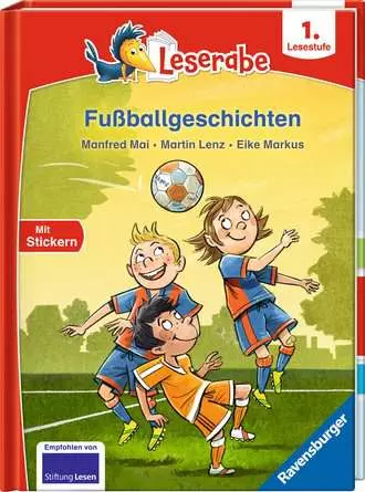 Leserabe - 1. Lesestufe: Fußballgeschichten