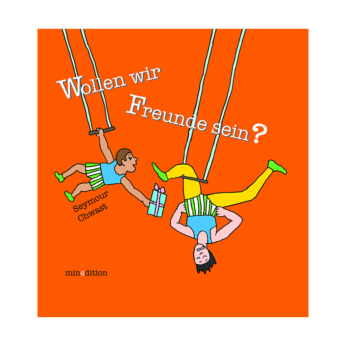 Wollen wir Freunde sein