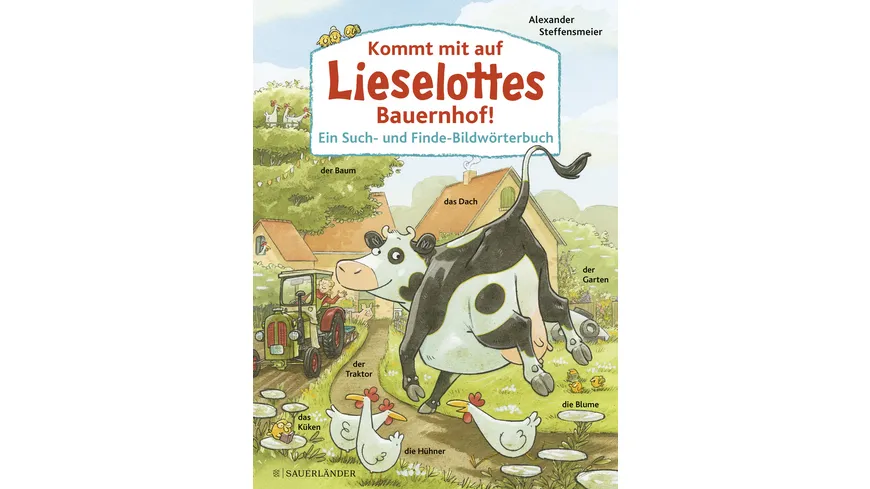 Kommt mit auf Lieselottes Bauernhof!