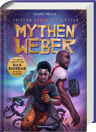 Tristan gegen die Götter, Band 1: Mythenweber