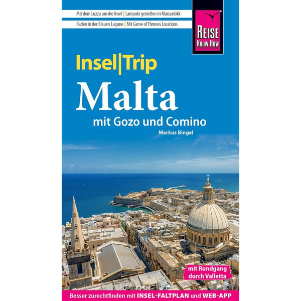 REISE KNOW-HOW INSELTRIP MALTA MIT GOZO UND COMINO - Reiseführer