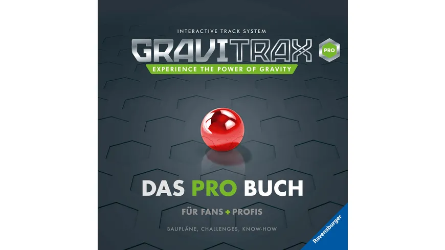 GraviTrax. Das Pro-Buch für Fans und Profis