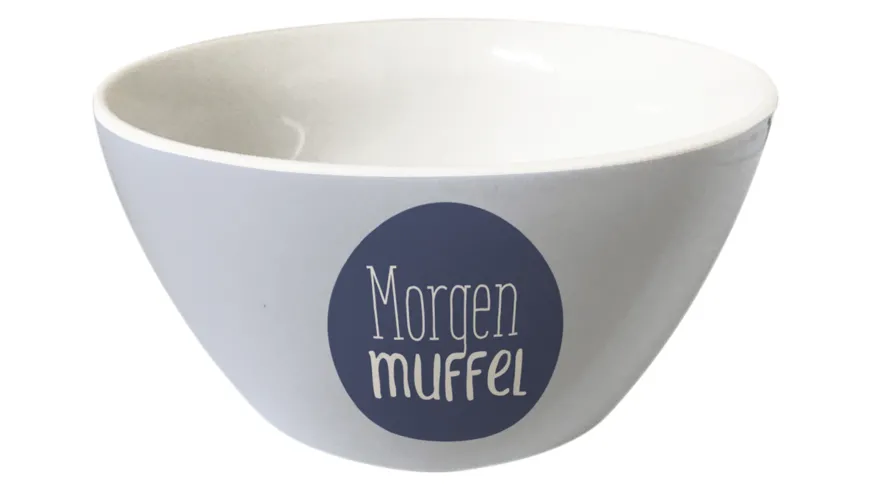 GRAFiK WERKSTATT Müslischale Gute Laune Morgen Muffel