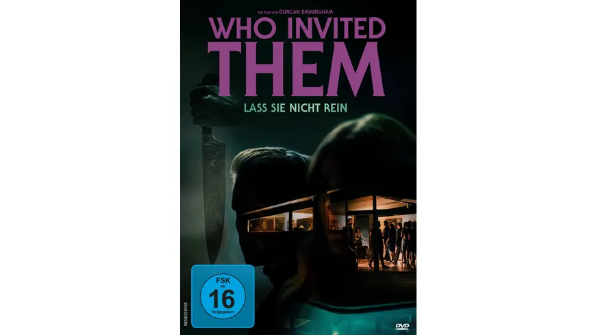 Who Invited Them - Lasst sie nicht rein