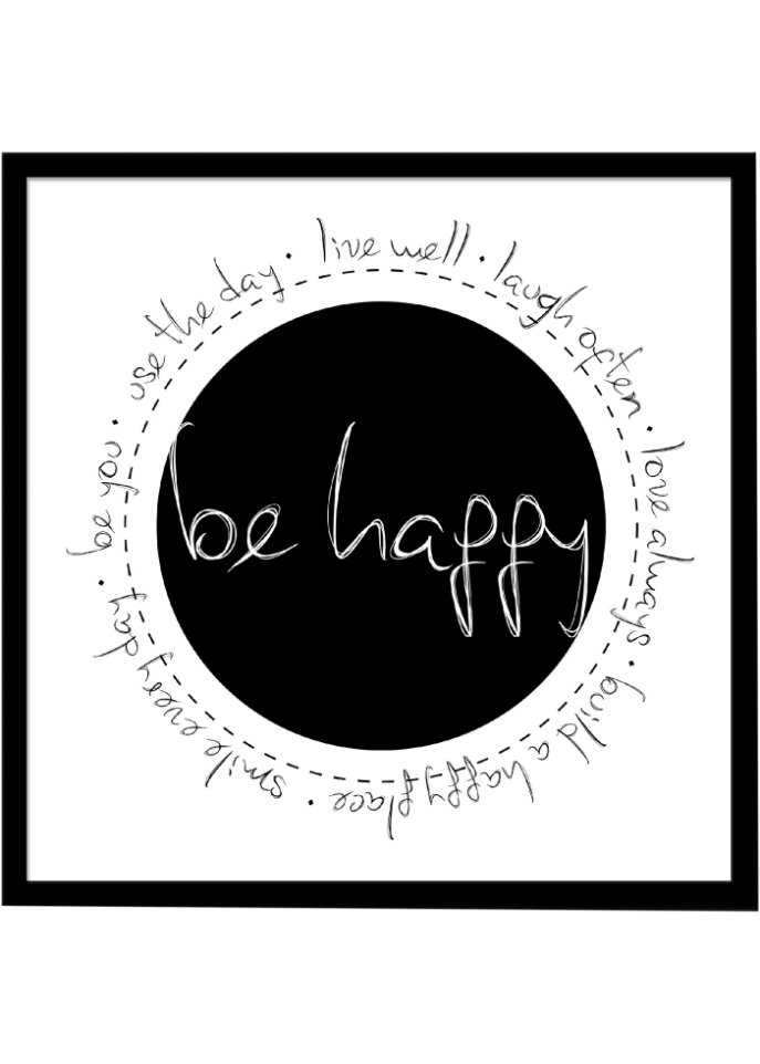 Gerahmtes Bild mit Schriftzug be happy