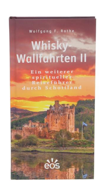 Whisky-Wallfahrten II