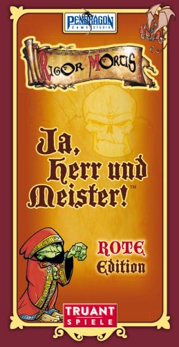 Ja, Herr und Meister ROTE Edition