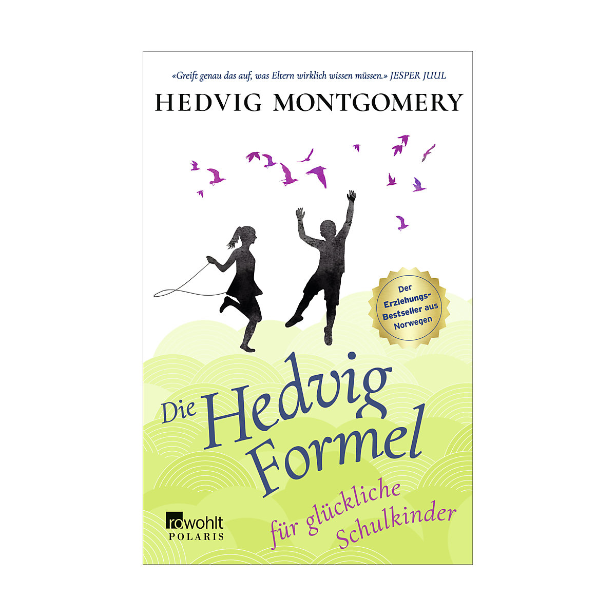 Die Hedvig-Formel für glückliche Schulkinder