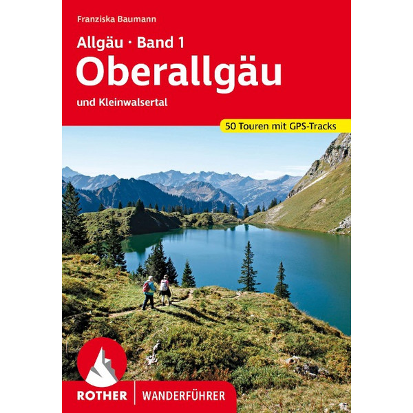 ALLGÄU 1 - OBERALLGÄU - Wanderführer